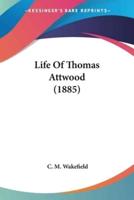 Life Of Thomas Attwood (1885)