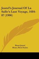 Joutel's Journal Of La Salle's Last Voyage, 1684-87 (1906)