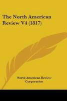 The North American Review V4 (1817)