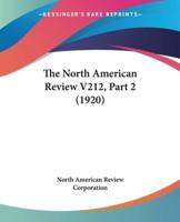 The North American Review V212, Part 2 (1920)