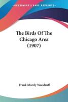 The Birds Of The Chicago Area (1907)