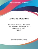 The War And Wall Street
