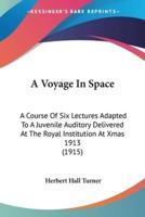 A Voyage In Space