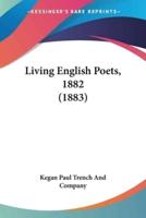 Living English Poets, 1882 (1883)