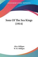 Sons Of The Sea Kings (1914)