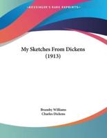 My Sketches From Dickens (1913)