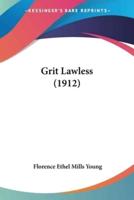 Grit Lawless (1912)