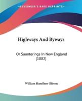 Highways And Byways