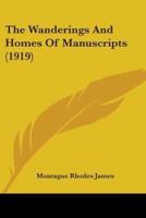 The Wanderings And Homes Of Manuscripts (1919)