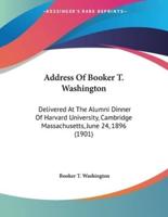 Address Of Booker T. Washington
