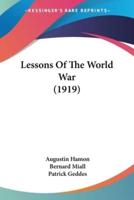 Lessons Of The World War (1919)