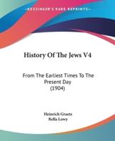 History Of The Jews V4