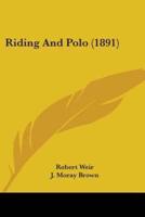 Riding And Polo (1891)