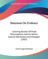 Hammon On Evidence