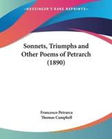 Sonnets, Triumphs and Other Poems of Petrarch (1890)