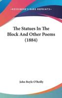 The Statues In The Block And Other Poems (1884)