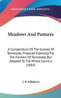 Meadows And Pastures
