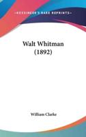 Walt Whitman (1892)