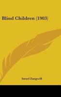 Blind Children (1903)