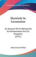 Electricity In Locomotion