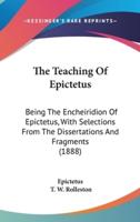 The Teaching Of Epictetus
