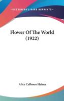 Flower Of The World (1922)