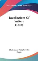 Recollections Of Writers (1878)