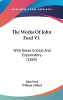 The Works Of John Ford V1