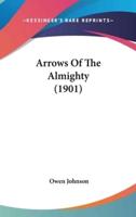 Arrows Of The Almighty (1901)