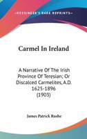 Carmel In Ireland