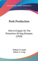 Pork Production