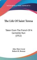 The Life Of Saint Teresa