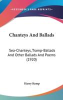 Chanteys And Ballads