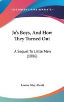 Jo's Boys, And How They Turned Out