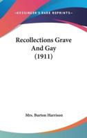 Recollections Grave And Gay (1911)