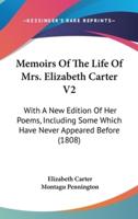 Memoirs Of The Life Of Mrs. Elizabeth Carter V2