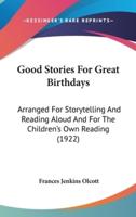 Good Stories For Great Birthdays