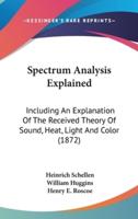Spectrum Analysis Explained