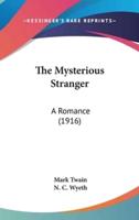 The Mysterious Stranger