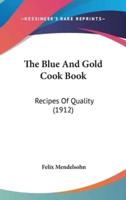 The Blue And Gold Cook Book
