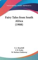 Fairy Tales from South Africa (1908)