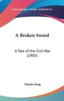 A Broken Sword