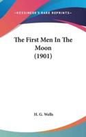 The First Men In The Moon (1901)