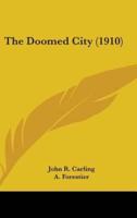 The Doomed City (1910)