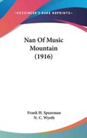 Nan Of Music Mountain (1916)