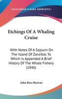 Etchings Of A Whaling Cruise