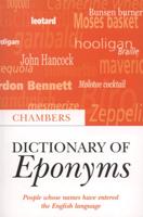 Chambers Dictionary of Eponyms