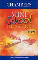Chambers Mini School Thesaurus