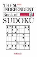 The Independent Book of Sudoku. Vol. 1