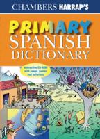 Chambers Harrap's Primary Spanish Dictionary